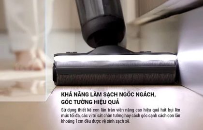 Khả năng làm sạch cạnh góc tường của máy hút bụi lau sàn cầm tay 